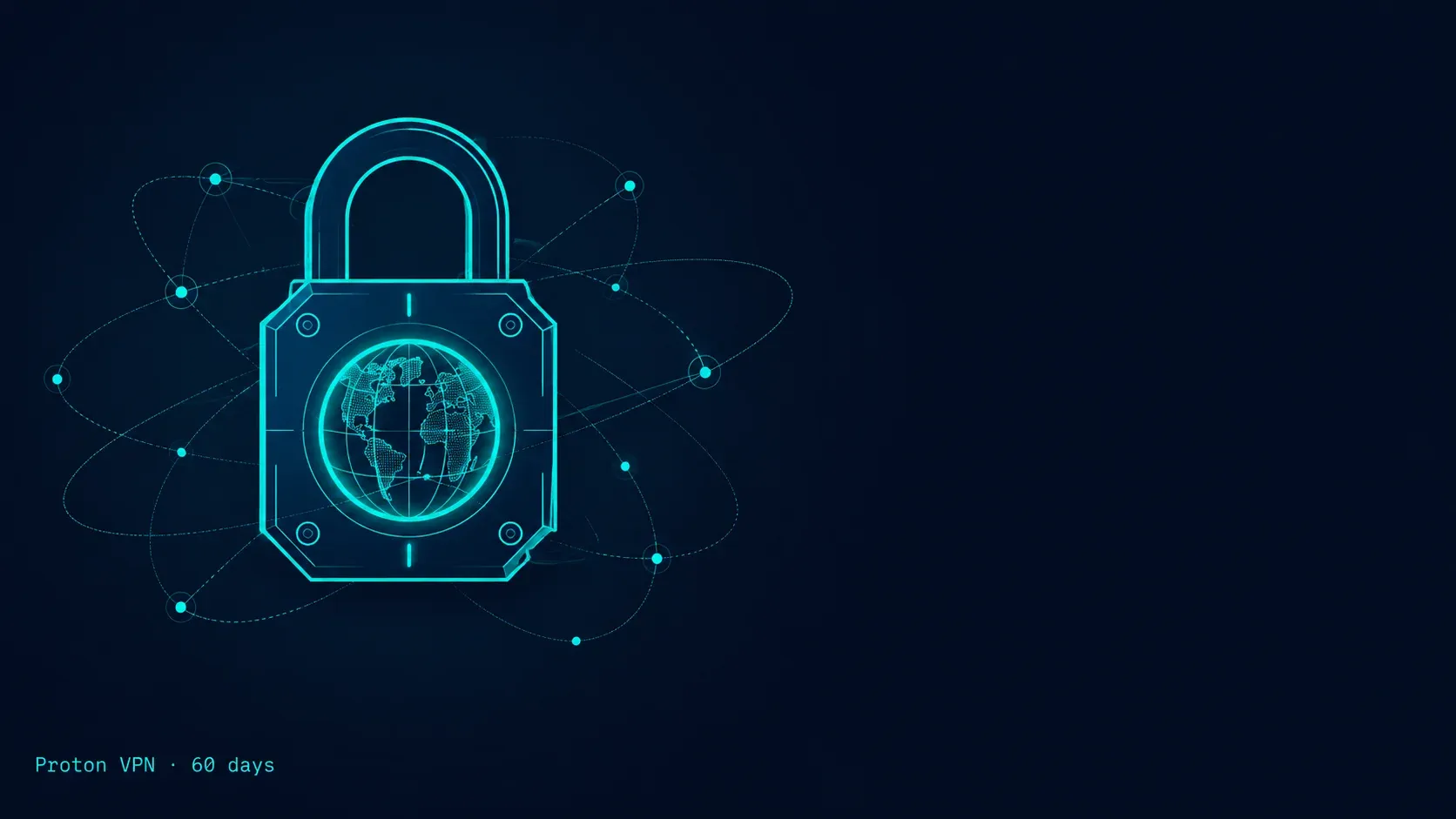 Glowing cyan padlock with a globe inside, orbiting network nodes — symbolising Proton VPN's encrypted tunnels across the world.